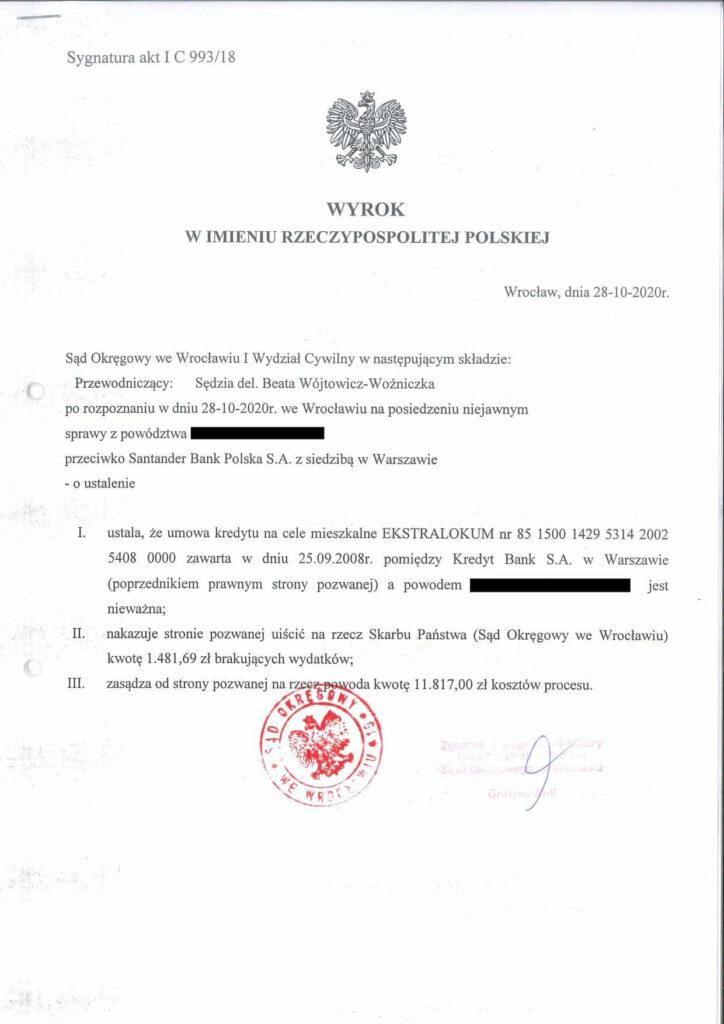 Wyrok Sądu Okręgowego we Wrocławiu w którym sąd ustalił, że umowa kredytu na cele mieszkalne EKSTRALOKUM zawarta pomiędzy klientami Kancelarii Prawnej Chudzikowski a bankiem Santander Bank Polska jest nieważna.