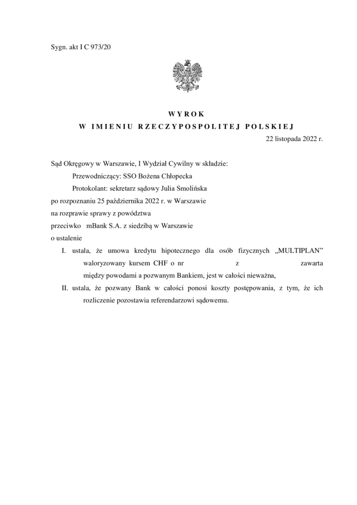 Wyrok Sądu Okręgowego w Warszawie z dnia 22.11.2022 w sprawie przeciwko mBankowi unieważniający w całości umowę kredytu frankowego zawartego pomiędzy mBank S.A. a klientami Kancelarii Prawnej Chudzikowski.