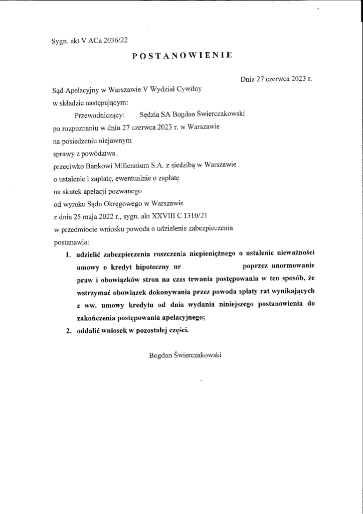 Postanowienie Sądu Apelacyjnego w Warszawie z dnia 27.06.2023 o udzielenie zabezpieczenia roszczenia na czas procesu w sprawie kredytu frankowego.