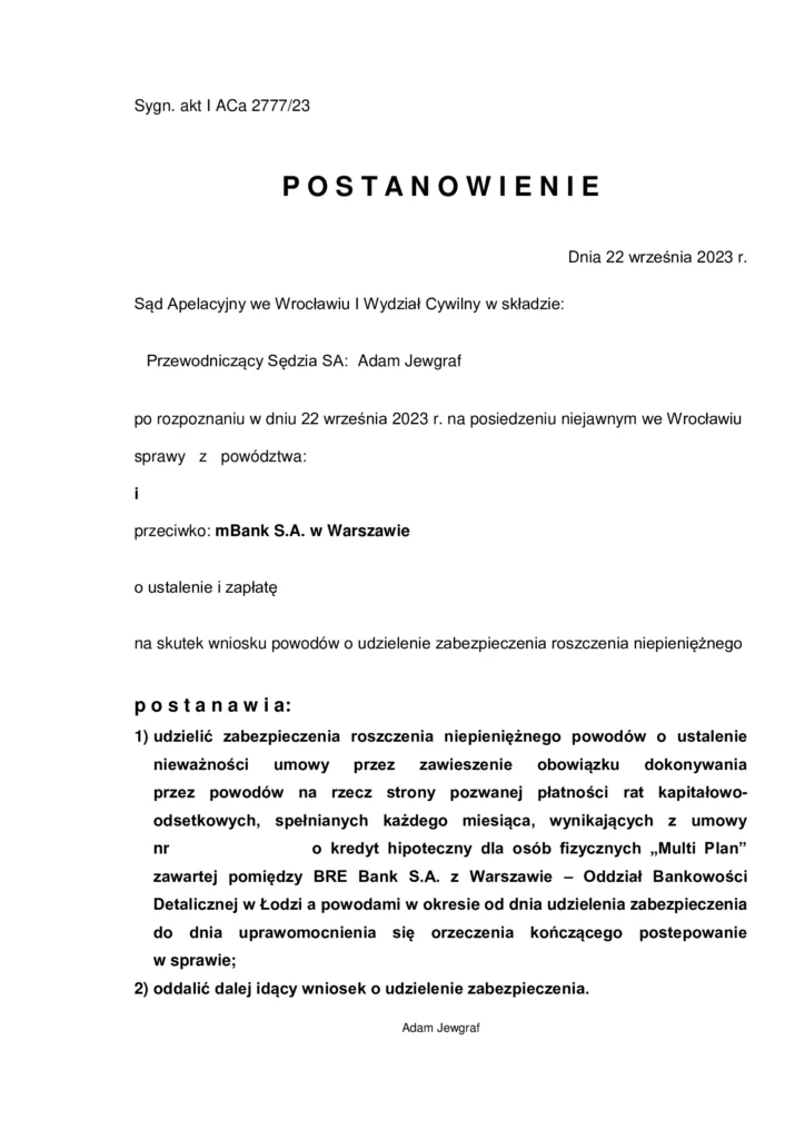 Postanowienie o zabezpieczeniu roszczenia w sprawie przeciwko mBank SA wydane przez Sąd Apelacyjny we Wrocławiu (sygn. akt I ACa 2777/23)